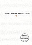 What I Love about You