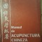 Manual Acupunctura Chineza- editie 1982