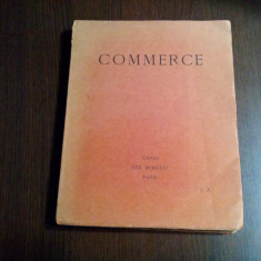 COMMERCE - CAHIER XXVIII - Paul Valery, Valery Larbaud - Paris, 1931, 229 p.
