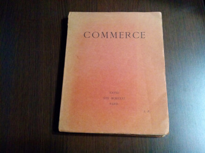 COMMERCE - CAHIER XXVIII - Paul Valery, Valery Larbaud - Paris, 1931, 229 p. foto