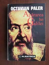 APARAREA LUI GALILEI - OCTAVIAN PALER foto