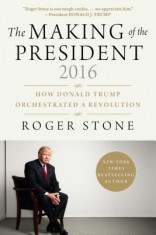 The Making of the President 2016: How Donald Trump Orchestrated a Revolution foto