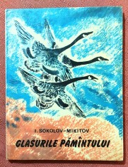 Glasurile pamantului. Ilustratii de N. Cearusin. Editura Ion Creanga, 1978 - I. Sokolov-Mikitov