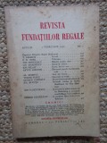 Revista Fundatiilor Regale - Anul III 1 FEBRUARIE 1936 Nr. 2