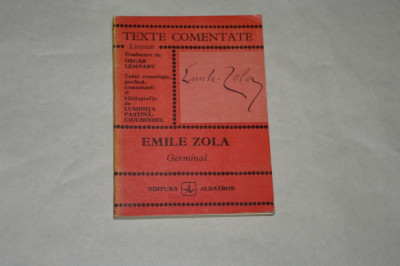 Emile Zola - Germinal - Texte comentate - 1977 foto