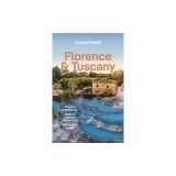 Lonely Planet Florence &amp; Tuscany