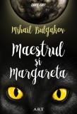 Maestrul și Margareta - Mihail Afanasievici Bulgakov