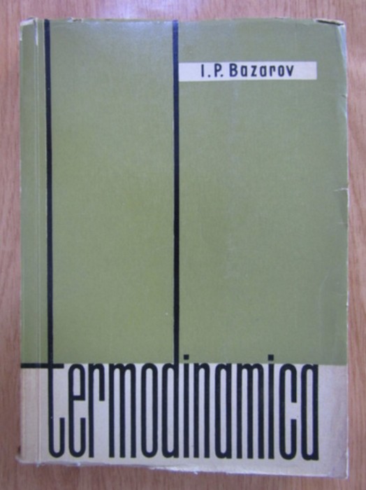 I. P. Bazarov - Termodinamica