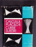 CALCULUL PLACILOR CURBE SUBTIRI