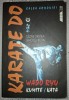 Karate Do Wado Ryu: Calea Armoniei, Kumite, Kata - Cezar Cristea, Allfa 2000, Carte Sport