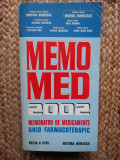 Memomed 2002 Memorator de medicamente. Ghid farmacoterapic Emanoil Manolescu