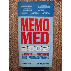 Memomed 2002 Memorator de medicamente. Ghid farmacoterapic Emanoil Manolescu