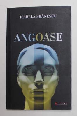 ANGOASE , versuri de ISABELA BRANESCU , 2022 foto