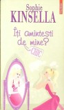 ITI AMINTESTI DE MINE?-SOPHIE KINSELLA-340144