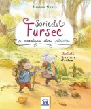 Șoricelul Fursec Și Aventura Din Pădure, Simona Epure - Editura DPH