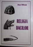 RELIGIA DACILOR-DAN OLTEAN-344410