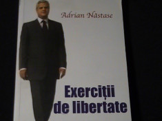 EXERCITII DE LIBERTATE-ADRIASN NASTASE-239 PG- foto