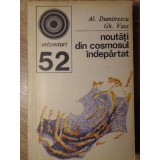NOUTATI DIN COSMOSUL INDEPARTAT-AL. DUMITRESCU, GH. VASS-233277