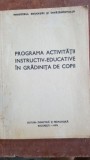 Programa activitatii instructiv educative in gradinita de copii