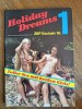 Revista pentru adulti - Holiday Dreams Nr. 1 - Sex Magazin / R1P1P