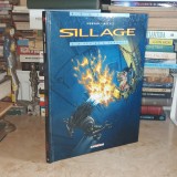 MORVAN * BUCHET - SILLAGE 1 : A FEU ET A CENDRES ( BD ) , 1999 *
