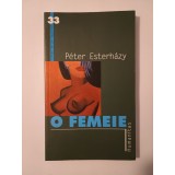 Peter Esterhazy - O femeie