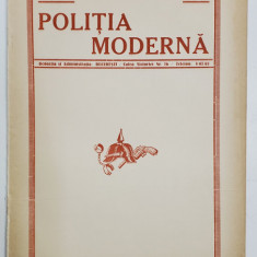 POLITIA MODERNA , REVISTA LUNARA DE SPECIALITATE , LITERATURA SI STIINTA , ANUL X , NR.109 , MARTIE , 1935