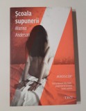 Marina Anderson Scoala supunerii