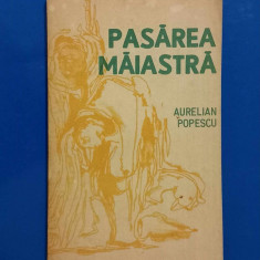 Pasarea maiastra - Aurelian Popescu