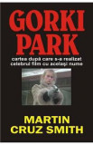 Gorki Park - Martin Cruz Smith