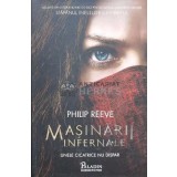 Masinarii infernale - 2018 - Philip Reeve ($L89)