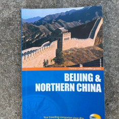 Beijing and Northern China (ghid de calatorie)