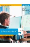 Informatica si TIC. Limba maghiara - Clasa 5 - Manual - Luminita Ciocaru, Stefania Penea, Oana Rusu, Claudia-Elena Mitrache