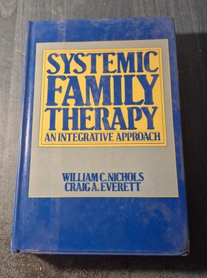 Systemic family therapy an integrative approach William C. Nichols foto
