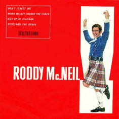 Vinyl Roddy Mc.Neil ‎– Don't Forget Me / When Mc. Kay Tossed The Caber