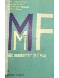 Ioan Iovit Popescu - Mic memorator de fizica (Editia: 1991)