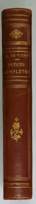 ALFRED DE VIGNY , POESIES COMPLETES , cu un portret al autorului de HENRI LEHMAN , 1925 , EXEMPLAR NR. 69 DIN 1500 foto