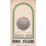 Numai Stejarii
