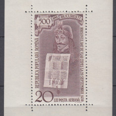 1959 LP 481 - 500 DE ANI EXISTENTA DOCUMENTARA BUCURESTI COLITA NEDANTELATA MNH