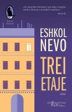 Trei etaje - Eshkol Nevo - Editura Humanitas Fiction
