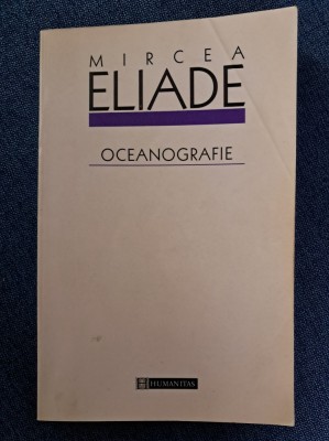 OCEANOGRAFIE DE MIRCEA ELIADE foto
