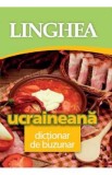 Ucraineana. Dictionar de buzunar - Autor Anonim - Editura Linghea