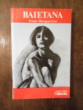 BAIETANA - VICTOR MARGUERITTE