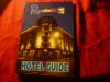 Ghidul Hotelurilor in Romania , 192 pag. ( fara an)