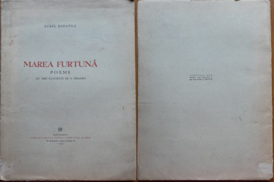Aurel Baranga , Marea furtuna ; Poeme , 1946 , ex. 270 / 300 , ed. 1 cu autograf foto