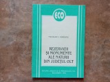 Rezervatii si monumente ale naturii din judetul Olt - N. I. Ciobanu 1993