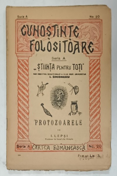 PROTOZOARELE de I. LEPSI , EDITIE INTERBELICA