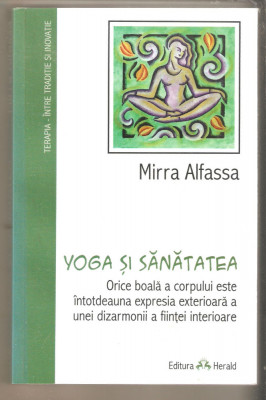 Yoga si sanatatea-Mirra Alfassa foto