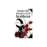 Heartless Heathens