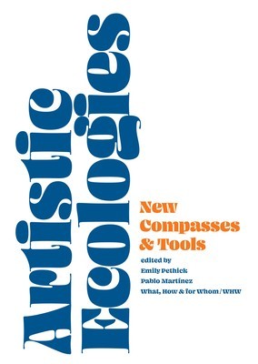 Artistic Ecologies: New Compasses and Tools foto